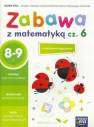 okładka podręcznika - Zabawa z matematyką cz. 6. 8-9