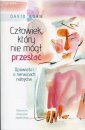 okładka książki - Człowiek, który nie mógł przestać.