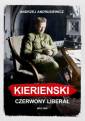 okładka książki - Kiereński. Czerwony liberał