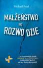 okładka książki - Małżeństwo po rozwodzie. Czy rzeczywiście...