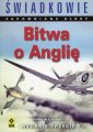 okładka książki - Bitwa o Anglię. Seria: Świadkowie.