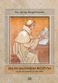 okładka książki - Silni słowem Bożym. Myśli do homilii