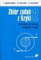 okładka podręcznika - Zbiór zadań z fizyki. Tom 2 dla