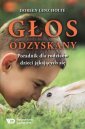 okładka książki - Głos odzyskany. Poradnik dla rodziców