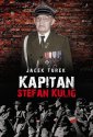 okładka książki - Kapitan Stefan Kulig. Żołnierz