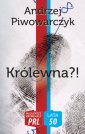 okładka książki - Królewna?!. Seria: Najlepsze kryminały