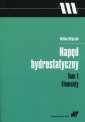 okładka książki - Napęd hydrostatyczny. Tom 1. Elementy