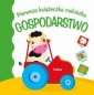 okładka książki - Pierwsza książeczka maluszka. Gospodarstwo