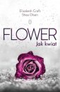 okładka książki - Flower. Jak kwiat