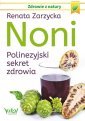 okładka książki - Noni. Polinezyjski sekret zdrowia.