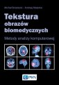 okładka książki - Tekstura obrazów biomedycznych.