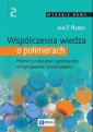 okładka książki - Współczesna wiedza o polimerach.