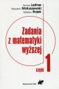 okładka książki - Zadania z matematyki wyższej cz.