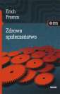 okładka książki - Zdrowe społeczeństwo. Seria: Meandry