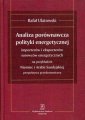 okładka książki - Analiza porównawcza polityki energetycznej