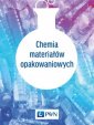 okładka książki - Chemia materiałów opakowaniowych