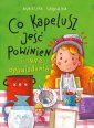 okładka książki - Co kapelusz jeść powinien i inne