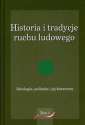 okładka książki - Historia i tradycje ruchu ludowego.