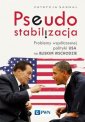 okładka książki - Pseudostabilizacja. Problemy współczesnej