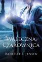 okładka książki - Waleczna czarownica trylogia klątwy