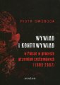 okładka książki - Wywiad i kontrwywiad w Polsce w