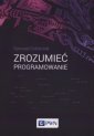 okładka książki - Zrozumieć programowanie