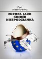 okładka książki - Europa jako kinder niespodzianka