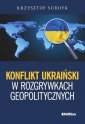 okładka książki - Konflikt ukraiński w rozgrywkach