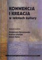 okładka książki - Konwencja i kreacja w tekstach