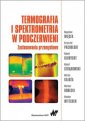 okładka książki - Termografia i spektrometria w podczerwieni.