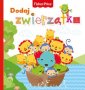 okładka książki - Fisher Price. Dodaj zwierzątka