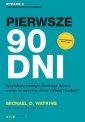 okładka książki - Pierwsze 90 dni. Sprawdzone strategie