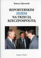 okładka książki - Reporterskim zezem nad Trzecią