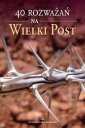 okładka książki - 40 rozważań na Wielki Post