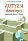 okładka książki - Autyzm dziecięcy. Zagadnienia diagnozy