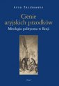 okładka książki - Cienie aryjskich przodków. Mitologia