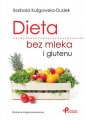 okładka książki - Dieta bez mleka i glutenu. Wydanie