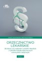 okładka książki - Orzecznictwo lekarskie dla lekarzy