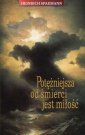 okładka książki - Potężniejsza od śmierci jest miłość