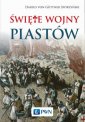 okładka książki - Święte wojny Piastów