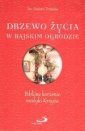 okładka książki - Drzewo życia w rajskim ogrodzie.