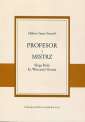 okładka książki - Profesor i Mistrz. Sługa Boży ks.