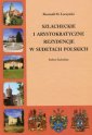 okładka książki - Szlacheckie i arystokratyczne rezydencje