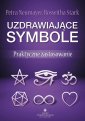 okładka książki - Uzdrawiające symbole. Praktyczne