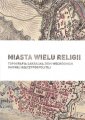 okładka książki - Miasta wielu religii. Topografia