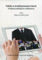 okładka książki - Polityka w zmediatyzowanym świecie.