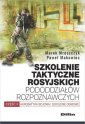 okładka książki - Szkolenie taktyczne rosyjskich