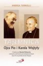 okładka książki - Tajemnica Ojca Pio i Karola Wojtyły