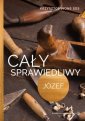 okładka książki - Cały sprawiedliwy Józef