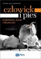 okładka książki - Człowiek i pies - o głaskaniu,